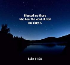 a night sky with the words luke 11 28