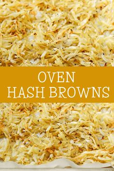 oven hash browns in a casserole dish with text overlay