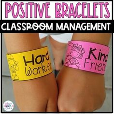 two children's wristbands with words that read positive braclets classroom management