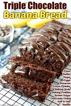 triple chocolate banana bread on a cooling rack with bananas in the background and text overlay that reads triple chocolate banana bread