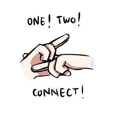 two hands pointing at each other with the words one, two connect