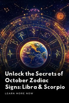 Unlock the Secrets of October Zodiac Signs: Libra & Scorpio Libra And Scorpio, October Zodiac, Libra Scorpio, Zodiac Sign Libra, Personalities, Love Life, Destiny