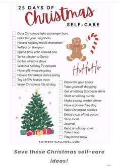 the 25 days of christmas self care checklist is shown in this printable poster