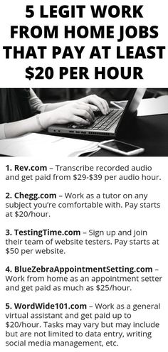 a flyer with the words 5 legit work from home jobs that pay at least $ 20 per hour