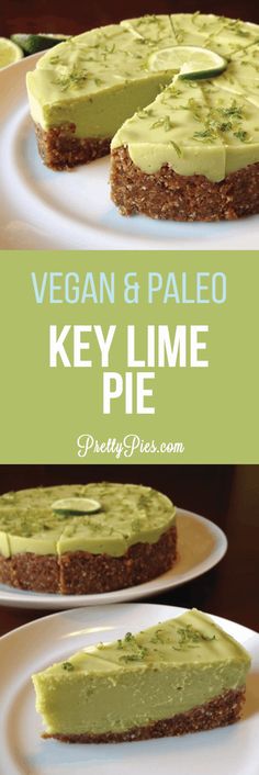 vegan and paleo key lime pie on plates with text overlay that reads vegan and paleo key lime pie