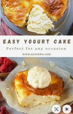 two pictures with different types of desserts on them and the words, easy yogurt cake perfect for any occasion