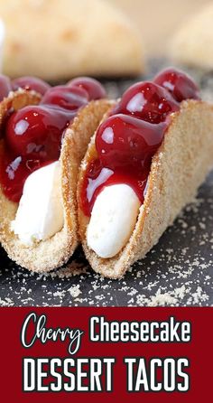 cherry cheesecake dessert tacos with text overlay