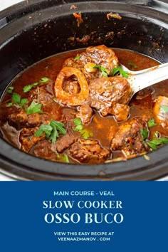 slow cooker osso buco recipe in the slow cooker with text overlay reading main course veal slow cooker osso buco