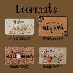 four door mats with the words welcome, welcome to our web and happy halloween written on them