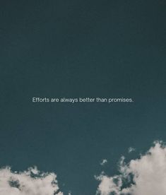 an airplane flying in the sky with a quote above it that says efforts are always better than promses