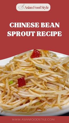 chinese bean sprout recipe on a white plate