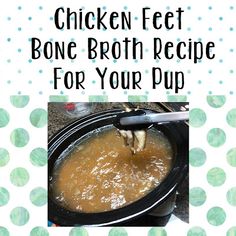 the chicken feet bone broth recipe for your pup is ready to be cooked in the crock pot