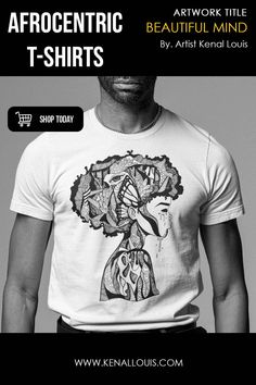 The following unisex afro t-shirt features the artwork "Beautiful Mind" by visual artist Kenal Louis. A visually captivating unique black culture t-shirt. Shop to own this powerful afro shirt today! Get 15% OFF when you join the VIP art list. Artsy Graphic Print T-shirt For Streetwear, Artsy Relaxed Fit T-shirt For Streetwear, Artsy Custom Print T-shirt For Streetwear, Artistic T-shirt With Custom Artwork For Streetwear, Art List, Afro Art, Black Culture, Beautiful Mind, Afro Hairstyles