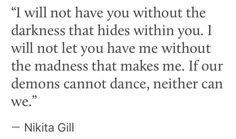 Nikita Gill, Quotes And Poems, Literature Quotes, Poems Quotes, Poem Quotes, Quotes Poetry, What’s Going On, The Darkness, Poetry Quotes