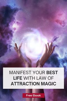 hands reaching up into the sky with text that reads, manfest your best life with law