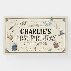 a birthday banner with the words welcome to charlie's first birthday celebration