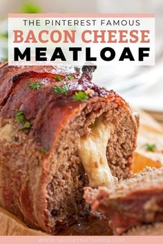 the pinterest famous bacon cheese meatloaf is made with only three ingredients