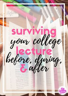 an open book with the words surviving your college lecture before spring and after it's gone