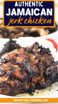 grilled steaks with text overlay reading authentic jamaican jeek chicken on a white plate