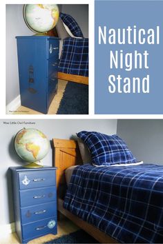 a blue dresser sitting next to a bed with a globe on top of it and the words nautical night stand above it