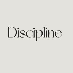 the word discipline is written in black on a gray background