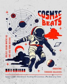 an advertisement for cosmic beats featuring an astronaut in space, with the caption above it