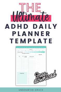 the ultimate free printable daily planner template for any type of organization, with text overlay