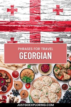 food with the flag of england in the background and text that reads, phrases for travel georgian