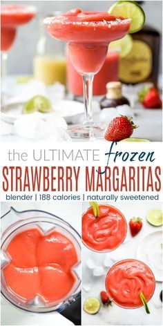 the ultimate frozen strawberry margaritas recipe is ready to be eaten and served in glasses