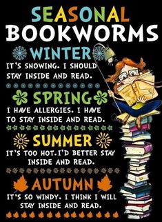 a poster with the words seasonal booksworms written on it and an image of a woman leaning up against a stack of books