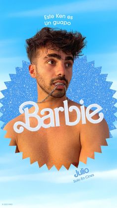 a man with no shirt on and the words barbie written in spanish above his chest