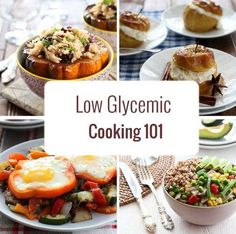 I put together this page to make it easier for you to navigate low glycemic recipes and the information on low glycemic eating and cooking available on my blog. I hope that having this resource wi... Low Glycemic Load Recipes, Low Gi Foods Recipes, Gi Diet Recipes, Glycemic Index Recipes, Hypoglycemic Recipes, Low Gi Recipes, Low Glycemic Recipes, Gi Recipes, Gi Foods