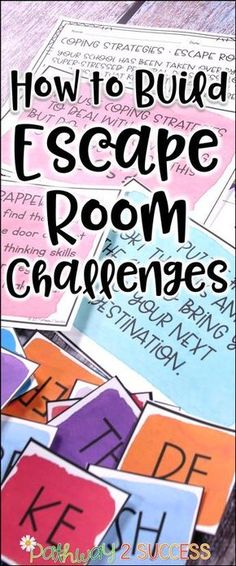 how to build escape room challenges for kids with pictures and text overlaying them