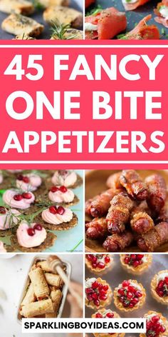 the top ten fancy bite appetizers are displayed in this collage with text overlay