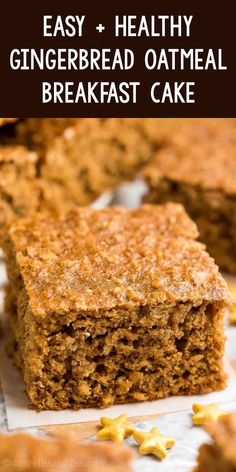 easy and healthy gingerbread oatmeal breakfast cake recipe with text overlay