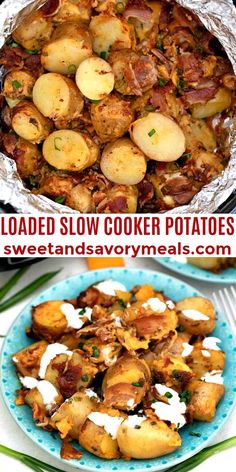 two pictures with different types of potatoes in them and the words loaded slow cooker potatoes