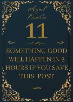 a black and gold sign that says something good will happen in hours if you save this post