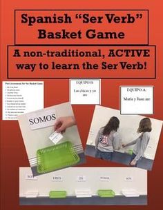 spanish - ser verb basket game a non - traditional, active way to learn the set verbb