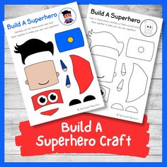 build a superhero craft with the text build a superhero on it and an image of a man