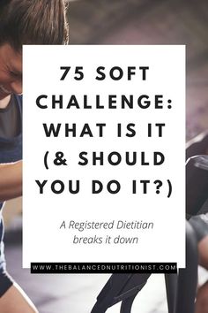 Graphic with title of article: 75 soft challenge: what is it? Image visible in background of a woman on an exercise machine. Second image is a comparison between 75 hard challenge vs. 75 soft challenge. 75 Soft Challenge, Soft Challenge, 75 Soft, Best Workout Plan, 75 Hard, Love Wellness, Health Fitness Inspiration, Hard Workout, Get My Life Together