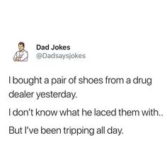 dad jokes about his daughter's shoes on her twitter account for the first time