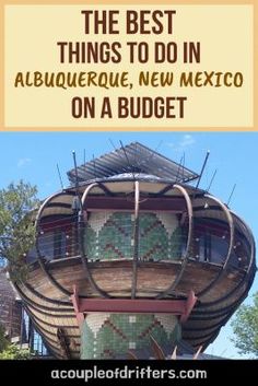 the best things to do in albuquera, new mexico on a budget