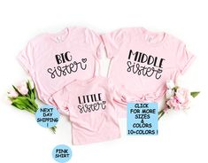 "Big Sis Shirt, Lil Sis Shirt, Middle Sis Shirt, Shirt for Sisters, Big Sister Shirt, Sister Shirt, Sibling Shirt, Sister Gift --- How To Order --- 1) Please make sure to check all photos in the listing 2) Choose your T-shirt color and size 3) Enter your Text/Design Color In The Personalization Box 4) Click add to cart. You can go back and follow the same steps to add more items in your cart 5) Click \"Proceed to check out\" 6) Add your shipping address and choose your shipping method 7) You can Basic Pink Pre-shrunk Shirt, Basic Pink Cotton Shirt, Pink Cotton Crew Neck Shirt, Family Matching Long Sleeve T-shirt With Text Print, Family Matching Long Sleeve Text Print T-shirt, Family Matching Slogan Cotton T-shirt, Family Matching Cotton Slogan T-shirt, Pink Graphic Tee With Funny Text, Relaxed Fit Pink Shirt With Text Print