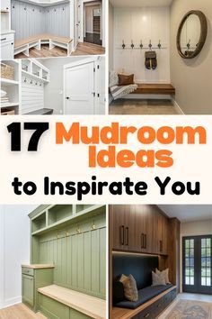 there are many different rooms in this house with the words 17 mudroom ideas to inspire you