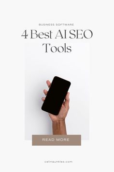 a hand holding a cell phone with the text 4 best aiseo tools read more