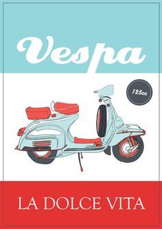 an advertisement for the vespa scooter