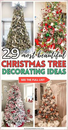 christmas tree decorating ideas with text overlay that reads 29 most beautiful christmas tree decorating ideas see the full list