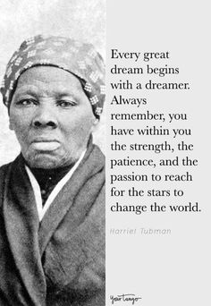 harriet jackson quote about the great dream and her struggle to change the world, with an african woman wearing a headscarf