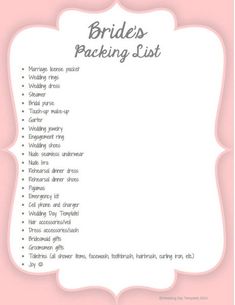 the bridals packing list is in pink and white with black writing on it