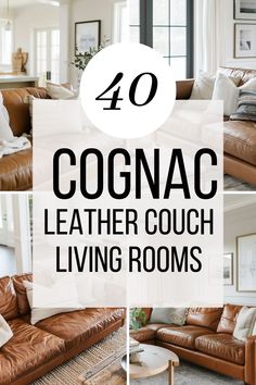 leather couches with text overlay that says cognac leather couch living rooms